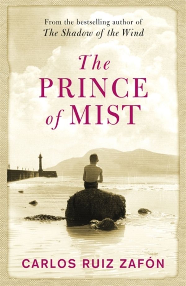 Cover Art for 9780753828557, The Prince of Mist by Carlos Ruiz Zafon