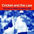 Cover Art for 9780714682853, Cricket and the Law by David Fraser