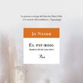 Cover Art for 9788484372974, El pit-roig by Jo Nesbo