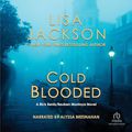 Cover Art for B001GS0QO0, Cold Blooded by Lisa Jackson