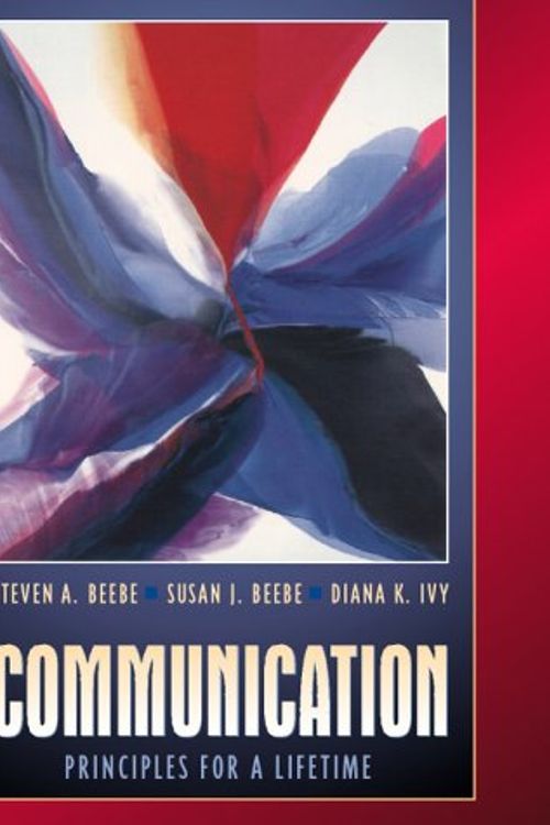 Cover Art for 9780205322879, Communication:Principles for a Lifetime (with Interactive Companion Pin) by Steven A. Beebe