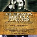 Cover Art for 9781782826484, The Romanovs, Rasputin, & Revolution-Fall of the Russian Royal Family-Rasputin and the Russian Revolution, with a Short Account RasputinHis Influenc by Princess Catherine Radziwill, Renee Elton Maud