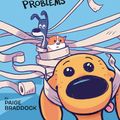 Cover Art for 9780593524213, Puppy Problems (Peanut, Butter, and Crackers) by Paige Braddock