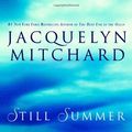 Cover Art for 9780446578769, Still Summer by Jacquelyn Mitchard