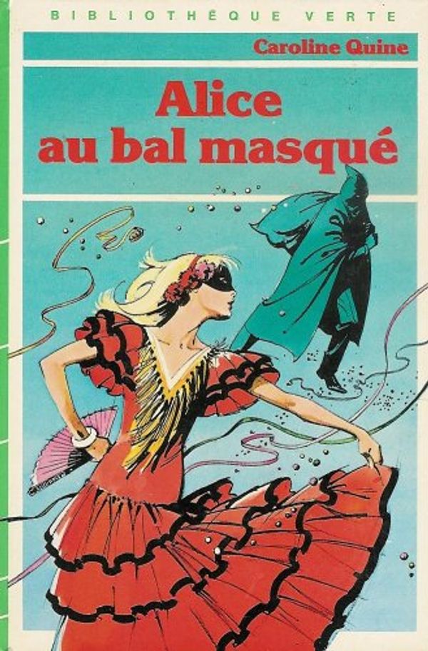 Cover Art for 9782010046131, Alice au Bal Masqué by Quine Caroline, Commin Mercier-Hélène