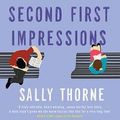 Cover Art for 9780733647536, Second First Impressions by Sally Thorne