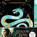 Cover Art for 9782408032296, Grisha, Tome 02: Le dragon de glace by Leigh Bardugo