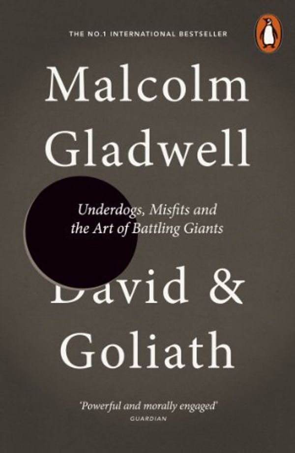 Cover Art for B01K918VVO, David and Goliath: Underdogs, Misfits and the Art of Battling Giants by Malcolm Gladwell (2014-05-08) by Malcolm Gladwell