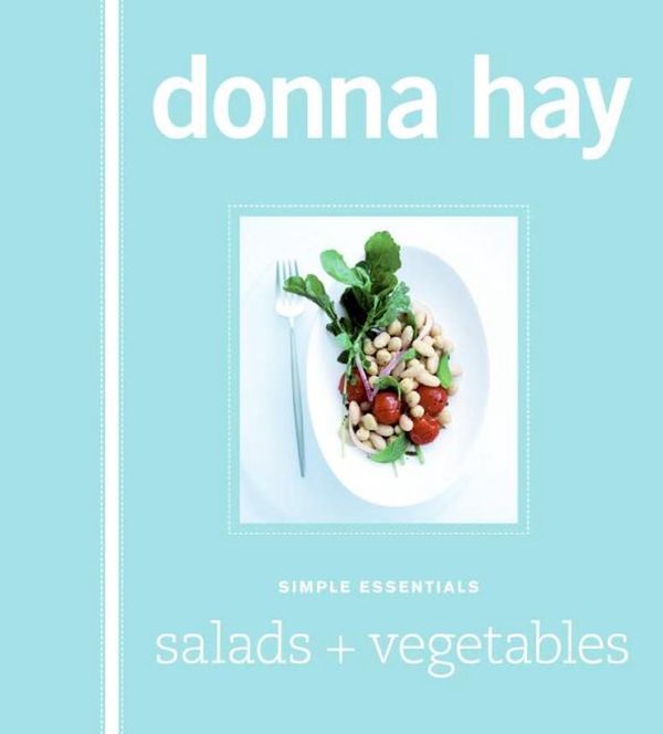 Cover Art for 9780061569036, Simple Essentials Salads and Vegetables by Donna Hay
