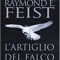 Cover Art for 9788842912538, L'artiglio del Falco d'Argento by Raymond E. Feist