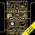 Cover Art for B07J6651YX, A Gentleman in Moscow by Amor Towles
