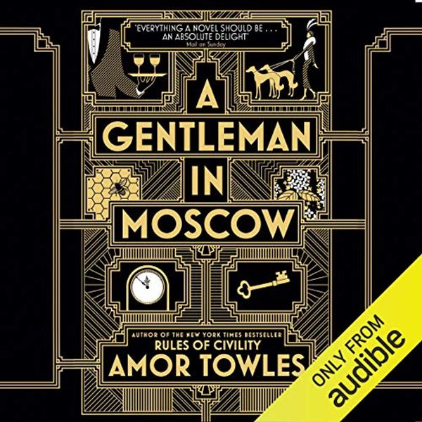 Cover Art for B07J6651YX, A Gentleman in Moscow by Amor Towles