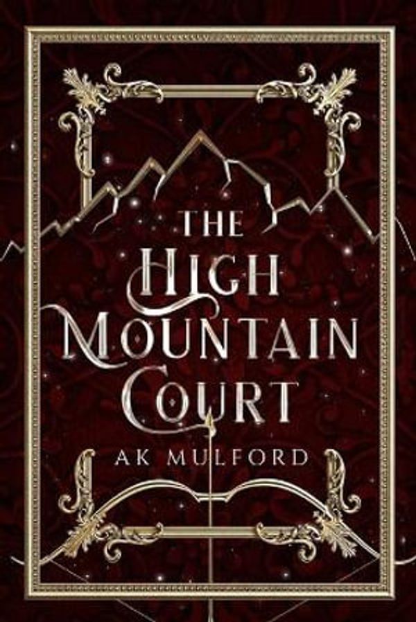 Cover Art for 9780473579067, The High Mountain Court: 1 by Ak Mulford