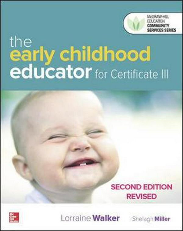 Cover Art for 9781760423377, Sw Early Childhood Educator Ciii 2E Rev + Connect by Walker Education Consultant, Lorraine