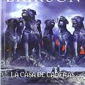 Cover Art for 9788498006735, La casa de cadenas / House of Chains (Malaz: El Libro De Los Caidos / Malazan: Book of the Fallen) (Spanish Edition) by Steven Erikson
