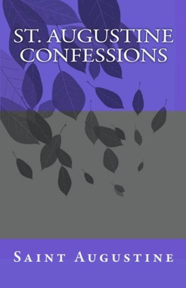 Cover Art for 9781449551148, St. Augustine Confessions by Saint Augustine