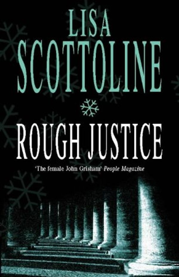 Cover Art for 9780002258098, Rough Justice by Lisa Scottoline