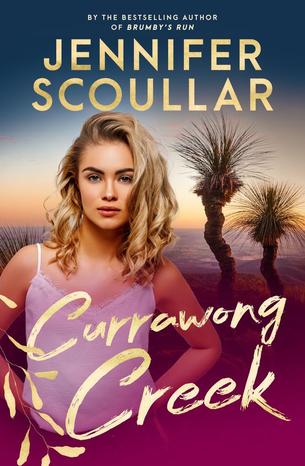 Cover Art for 9781742538402, Currawong Creek by Jennifer Scoullar