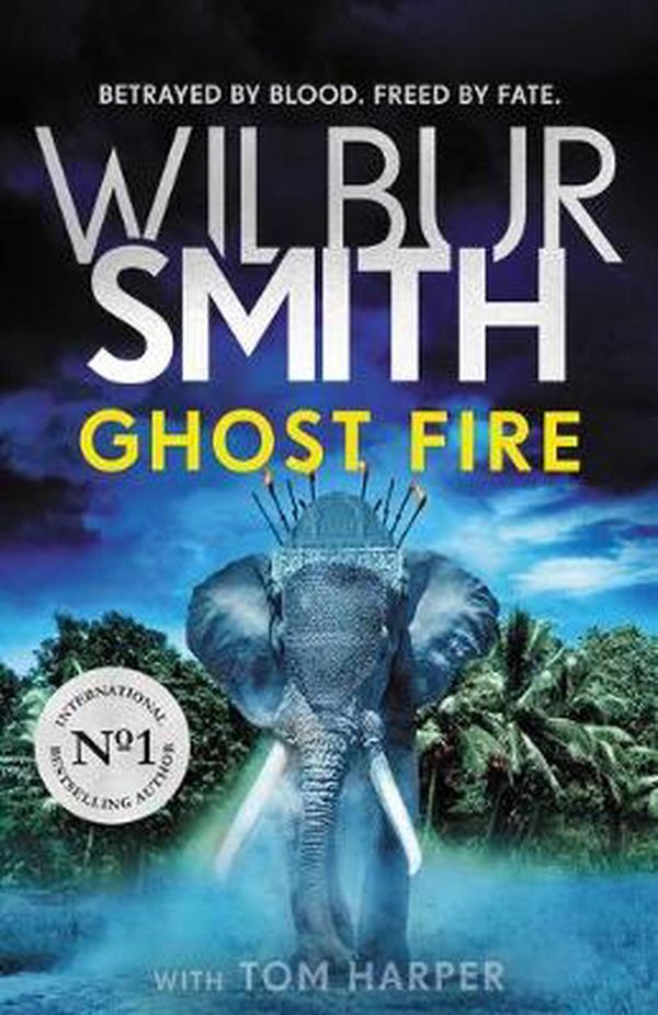 Cover Art for 9781499862331, Ghost Fire by Wilbur Smith