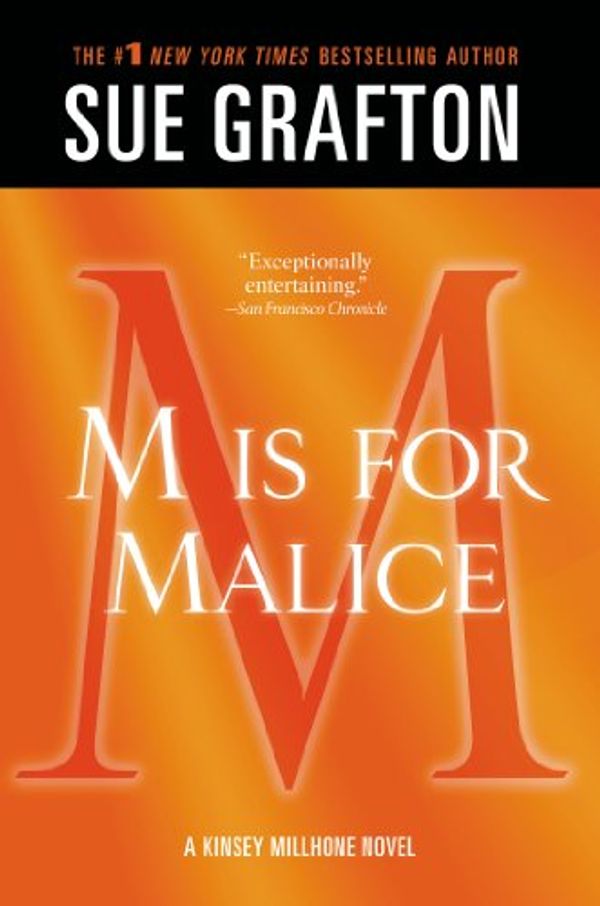 Cover Art for 9781250041890, M Is for Malice by Sue Grafton