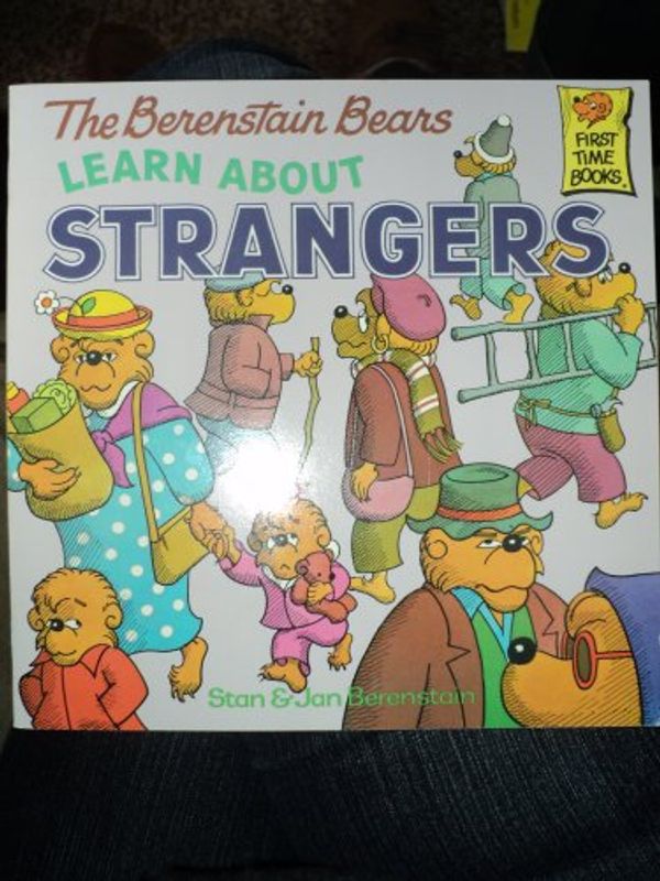 Cover Art for 9780676319293, The Berenstain Bears Learn About Strangers by Stan Berenstain, Jan Berenstain