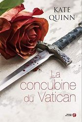 Cover Art for 9782258134485, La concubine du Vatican by Kate Quinn