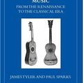 Cover Art for 9780199214778, The Guitar and Its Music by James Tyler