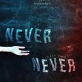 Cover Art for 9781311051158, Never Never: Part Two by Colleen Hoover, Tarryn Fisher