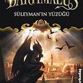 Cover Art for 9789755097183, Bartimaeus Süleymanin Yüzügü: Herkes Onu Istiyor. Kimsenin Olmamali by Jonathan Stroud