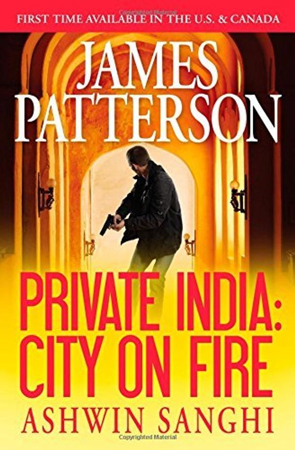 Cover Art for B00SLW3AOC, [[Private India: City on Fire]] [By: Patterson, James] [November, 2014] by Unknown