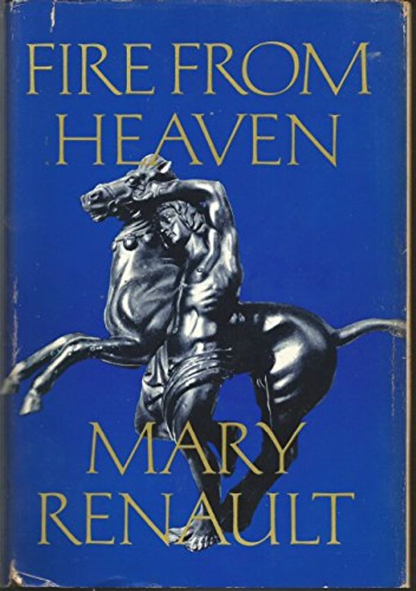 Cover Art for 9780394424927, Fire from Heaven by Mary Renault