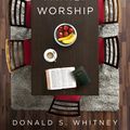 Cover Art for 9781433567223, Family Worship: : In the Bible, in History, and in Your Home by Donald S. Whitney