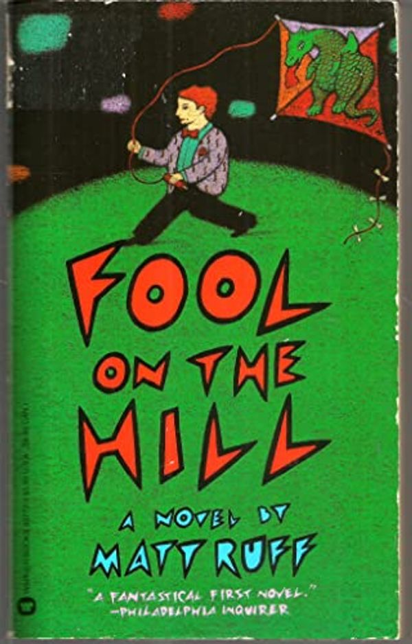 Cover Art for 9780446357722, Fool on the Hill by Matt Ruff