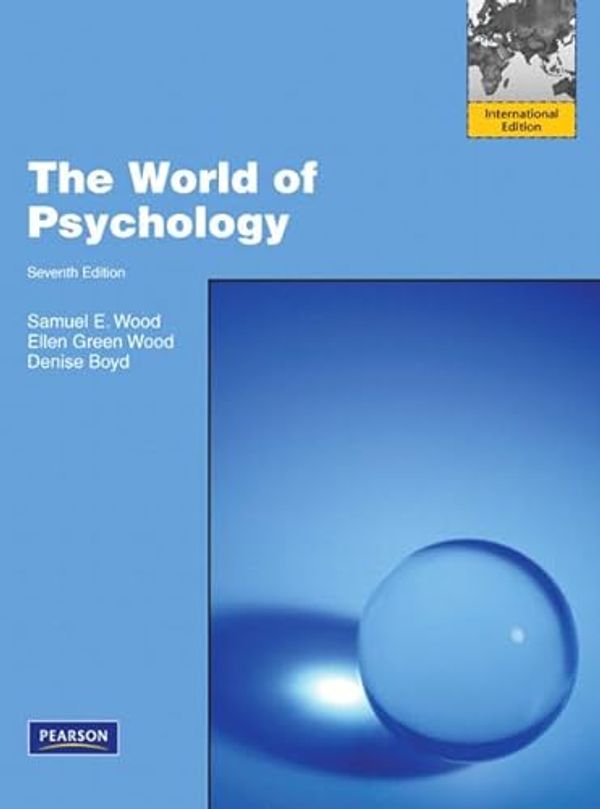 Cover Art for 9780205715251, The World of Psychology by Samuel E. Wood