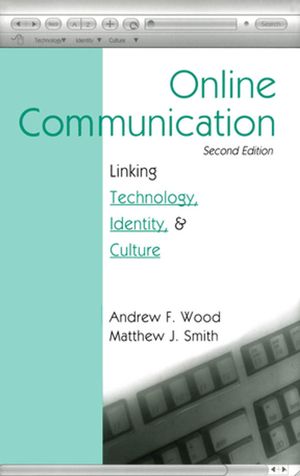 Cover Art for 9781135616014, Online Communication by Andrew F. Wood, Matthew J. Smith