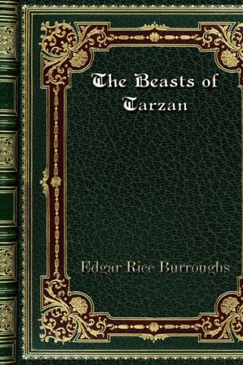 Cover Art for 9781412181655, The Beasts of Tarzan by Edgar Rice Burroughs