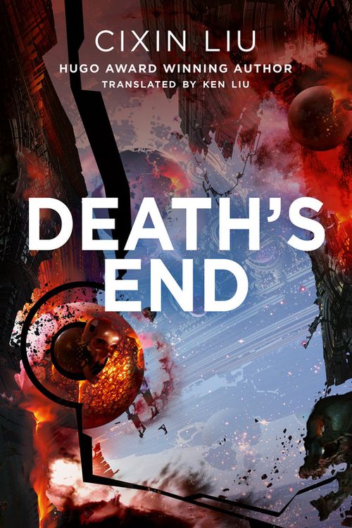 Cover Art for 9781784971649, Death's End (The Three-Body Problem) by Cixin Liu