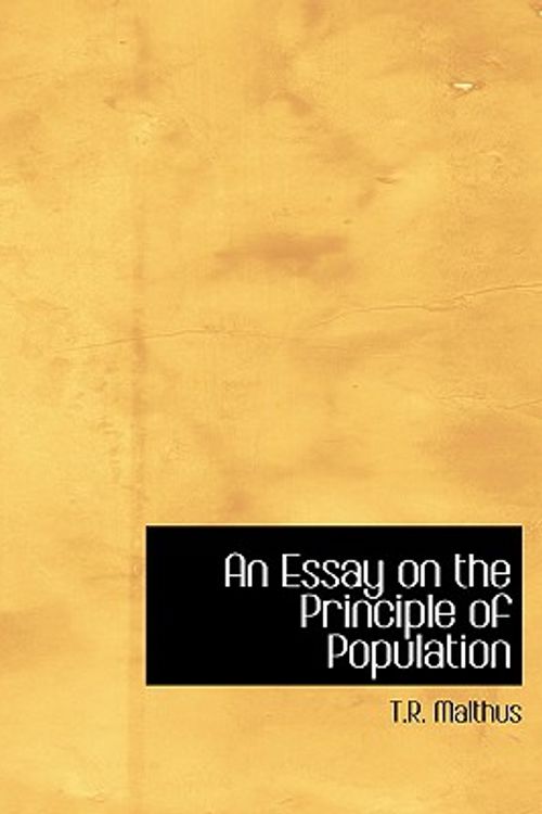 Cover Art for 9780554220390, An Essay on the Principle of Population by T.R. Malthus