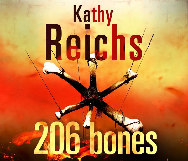 Cover Art for 9781846571725, 206 Bones by Kathy Reichs