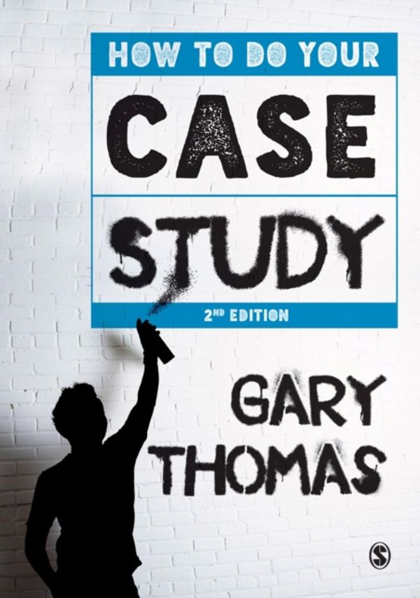 Cover Art for 9781446282656, How to Do Your Case Study by Gary Thomas