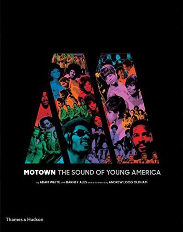 Cover Art for B01HCAA2Z8, Motown: The Sound of Young America by Adam White Barney Ales(2016-09-13) by Adam White Barney Ales