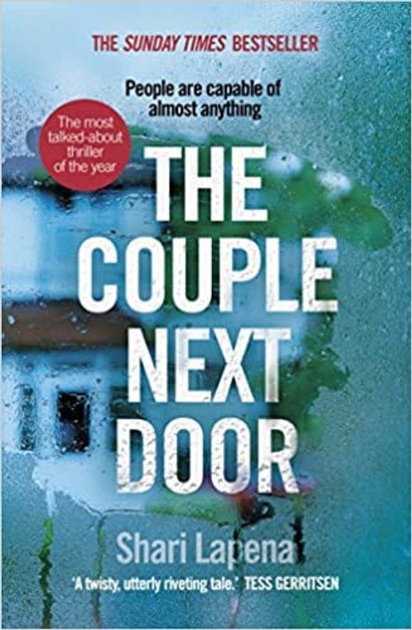 Cover Art for B08P5RFXXW, The Couple Next Door So full of twists Loved it' Richard Osman Paperback 20 April 2017 by Shari Lapena