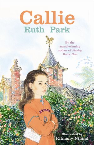 Cover Art for 9780730443407, Callie by Ruth Park