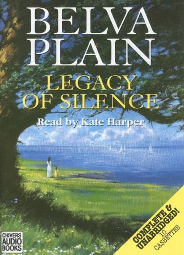 Cover Art for 9780754003298, Legacy of Silence by Belva Plain