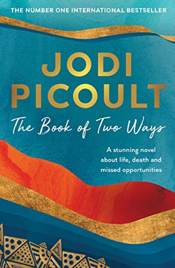 Cover Art for B084B33733, The Book of Two Ways by Jodi Picoult