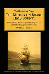 Cover Art for 9781589762282, Mutiny on Board the HMS "Bounty" by William Bligh