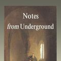Cover Art for 9781599866345, Notes from Underground by Fyodor Dostoyevsky