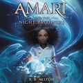 Cover Art for 9781799947486, Amari and the Night Brothers Lib/E by B. B. Alston