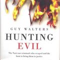 Cover Art for 9780593059913, Hunting Evil by Guy Walters
