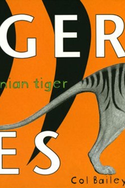 Cover Art for 9780732269258, Tiger Tales by Col Bailey